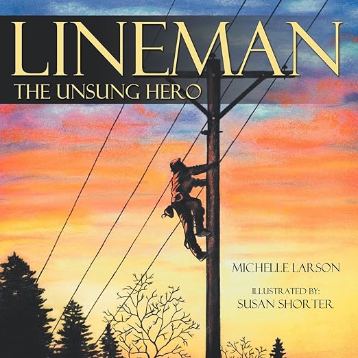 Kids lineman book The Unsung Hero