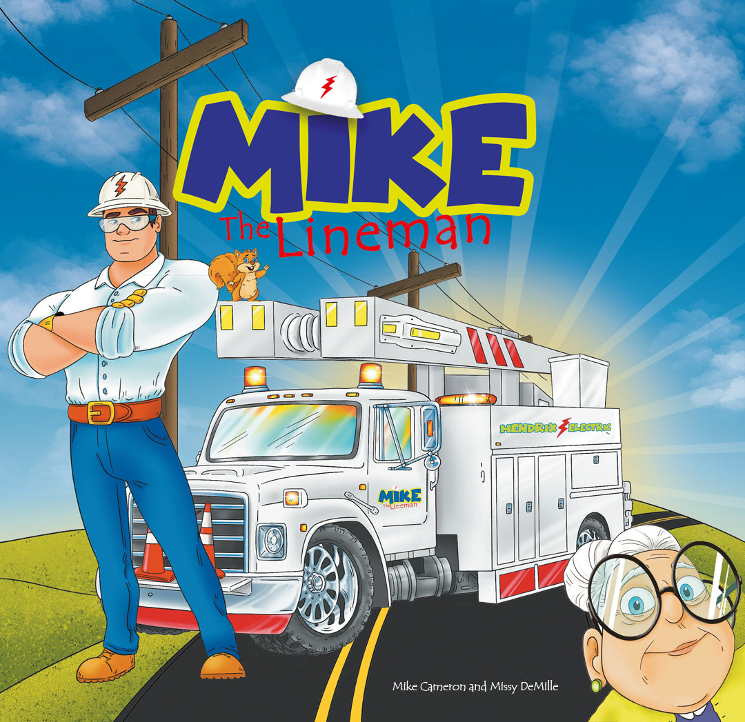 Mike The Lineman Kids Book