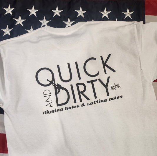 Quick and Dirty