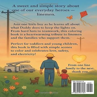 Daddy Fixes the Lights: A Coloring Book About Linemen