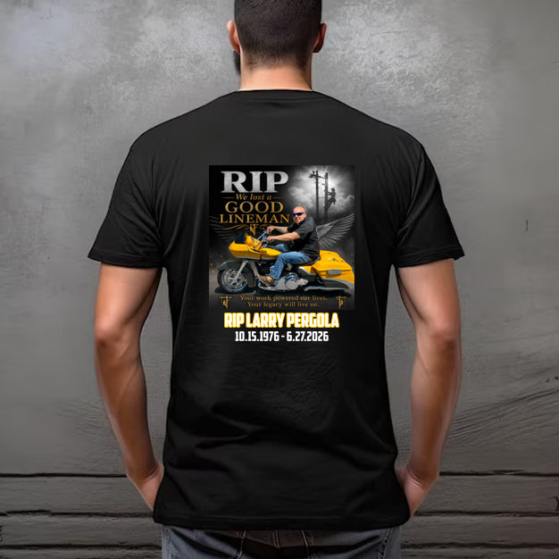 Larry Pergola Tribute Shirt