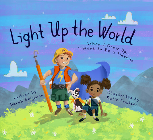 Light Up The World Lineman Book Kids